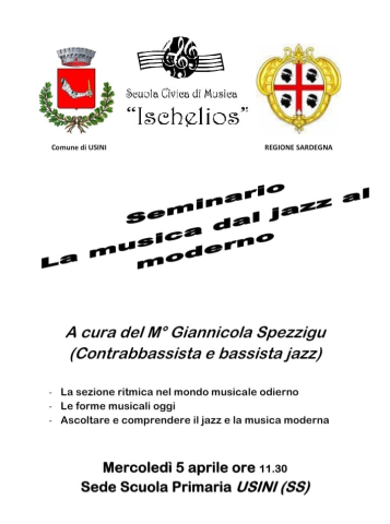 La Scuola Civica Ischelios organizza il seminario "La musica dal jazz al moderno"